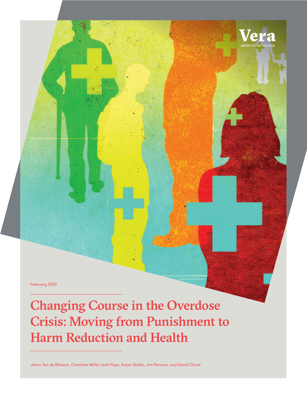 Changing Course in the Overdose Crisis: Moving from Punishment to Harm Reduction and Health