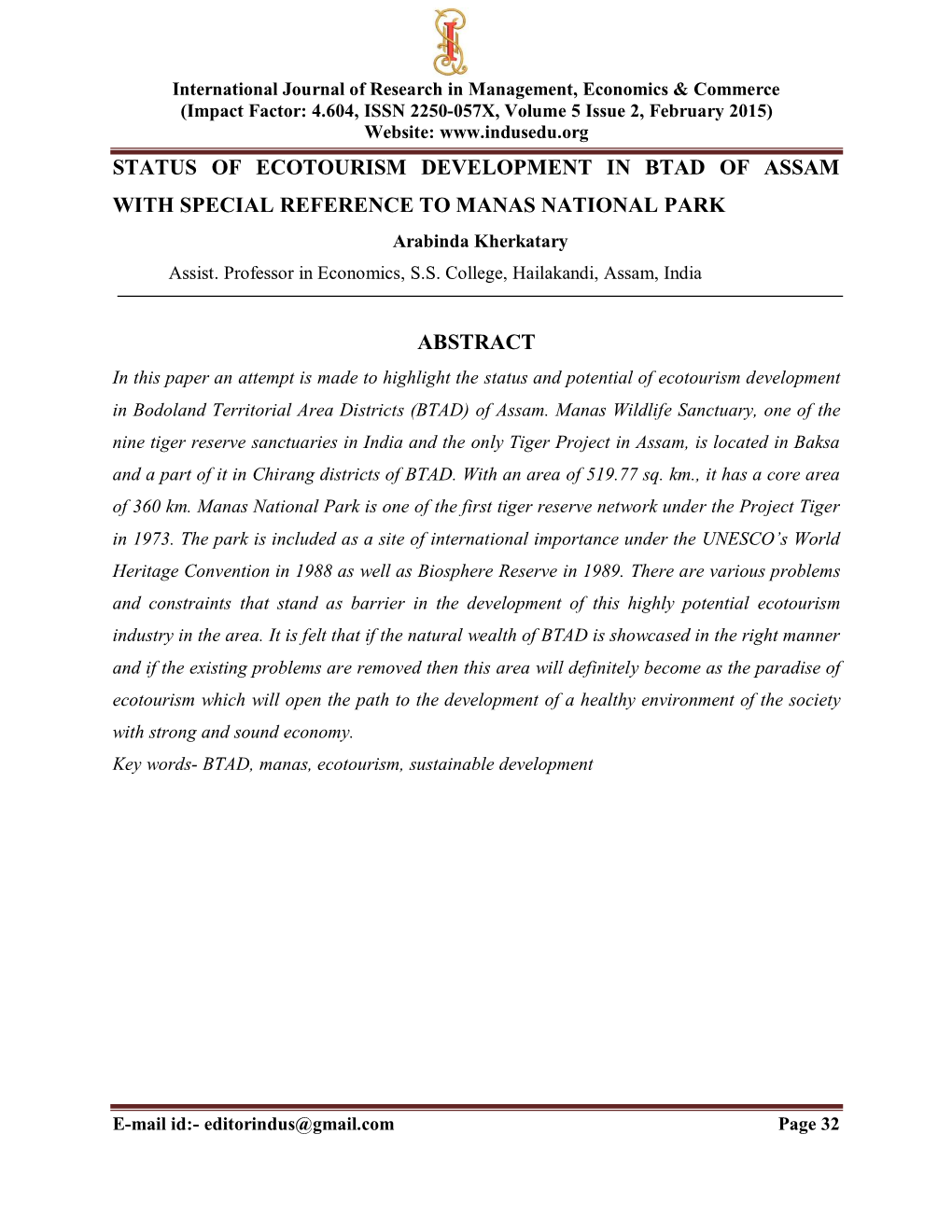 STATUS of ECOTOURISM DEVELOPMENT in BTAD of ASSAM with SPECIAL REFERENCE to MANAS NATIONAL PARK Arabinda Kherkatary Assist