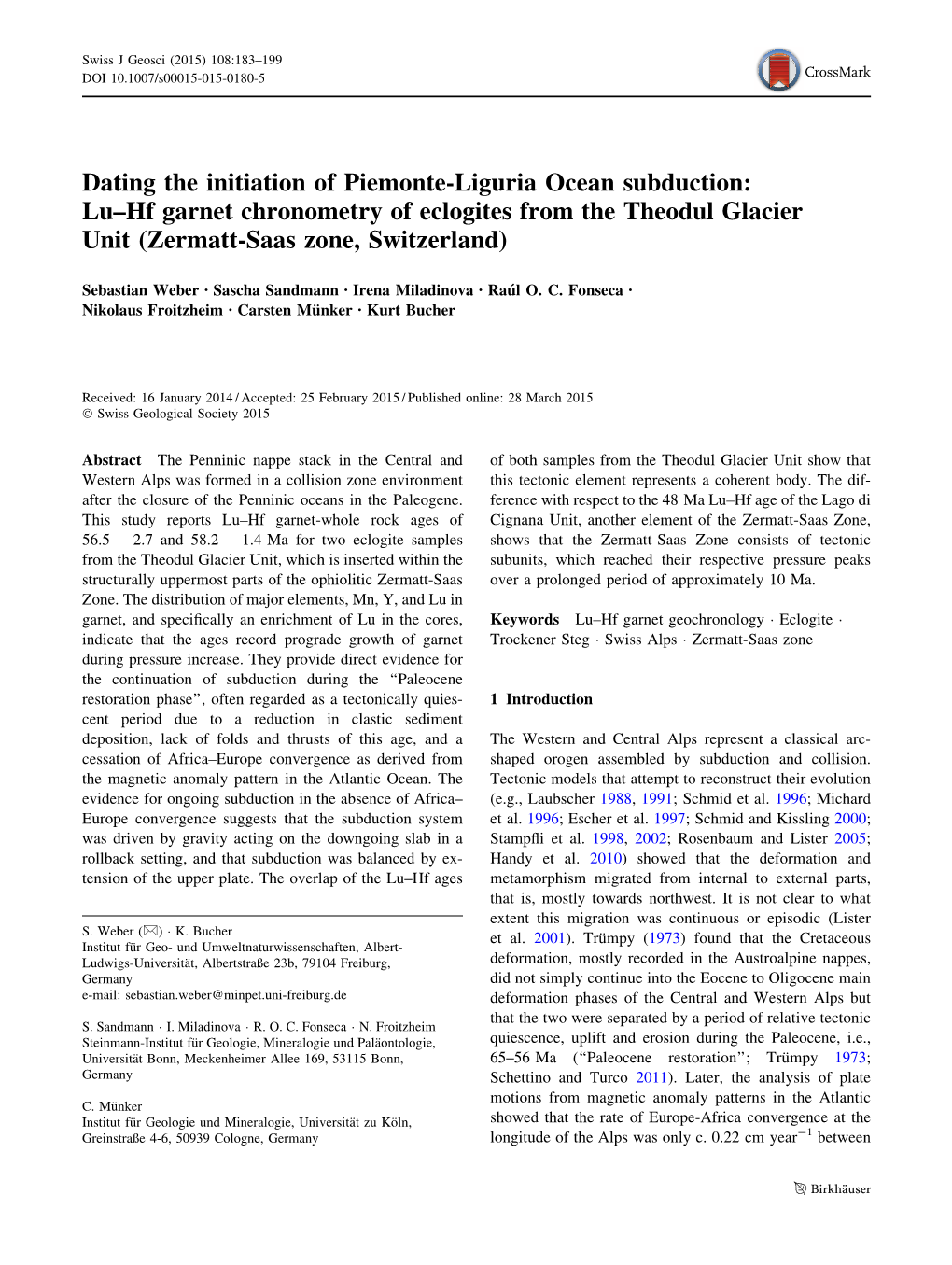 Dating the Initiation of Piemonte-Liguria Ocean Subduction: Lu–Hf Garnet Chronometry of Eclogites from the Theodul Glacier Unit (Zermatt-Saas Zone, Switzerland)