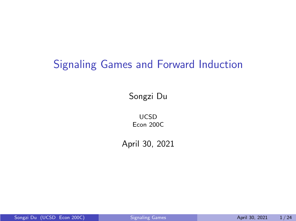 Signaling Games and Forward Induction