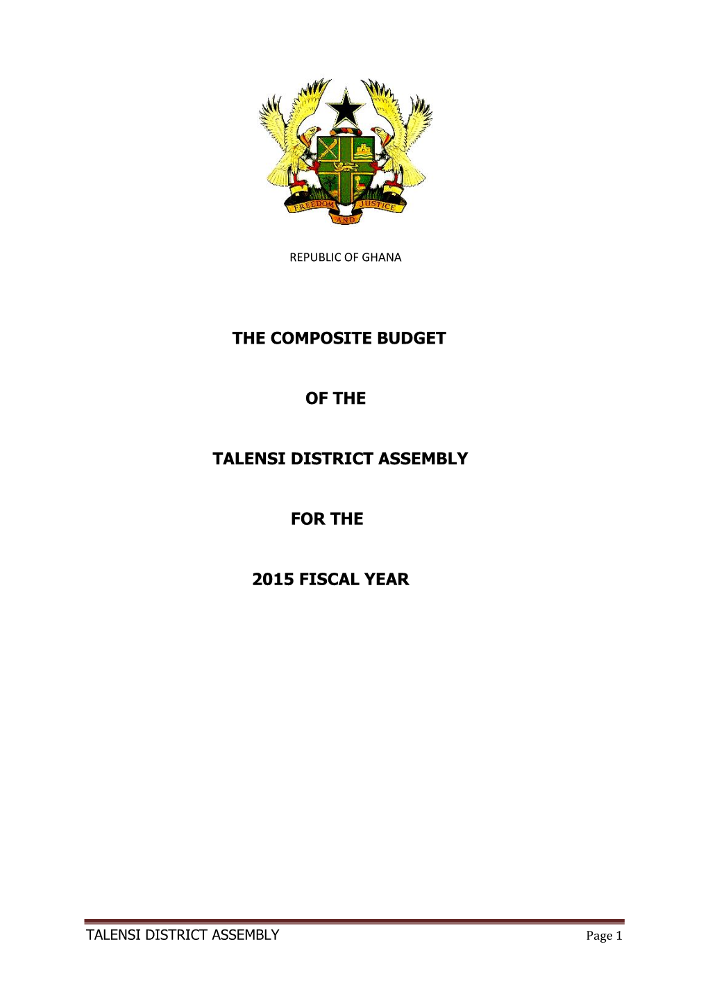 The Composite Budget of the Talensi District Assembly for the 2015 Fiscal Year