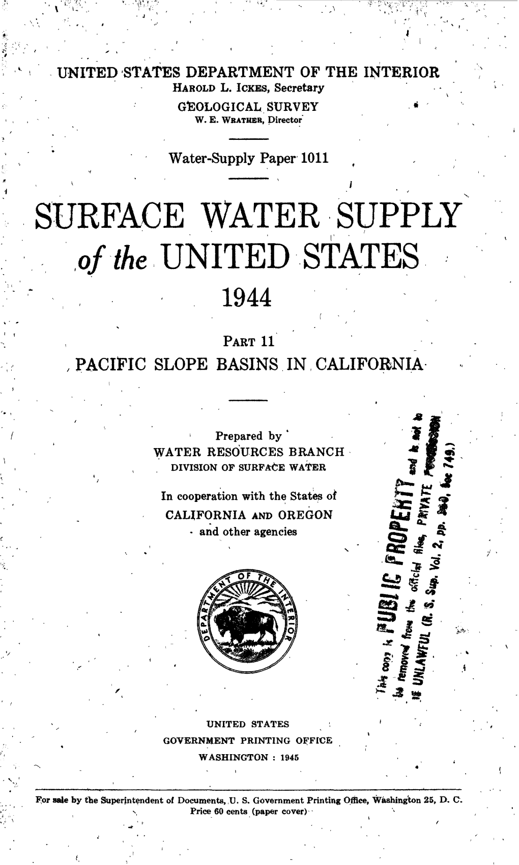 SURFACE WATER SUPPLY of the UNITED STATES 1944 ( PART 11 , PACIFIC SLOPE BASINS in CALIFORNIA