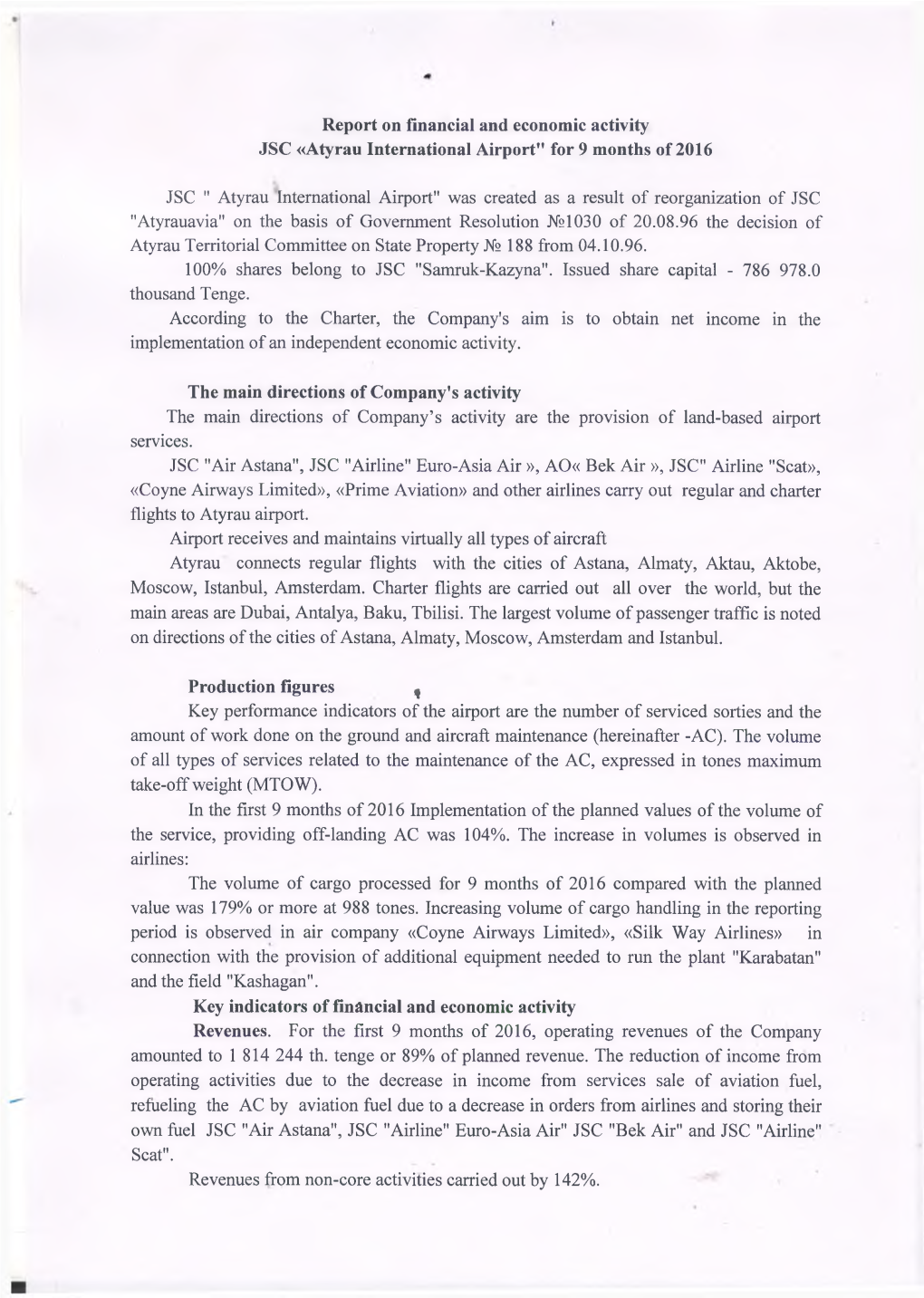 Report on Financial and Economic Activity JSC «Atyrau International Airport” for 9 Months of 2016