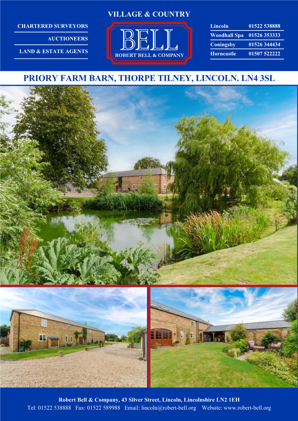 Priory Farm Barn, Thorpe Tilney, Lincoln. Ln4 3Sl