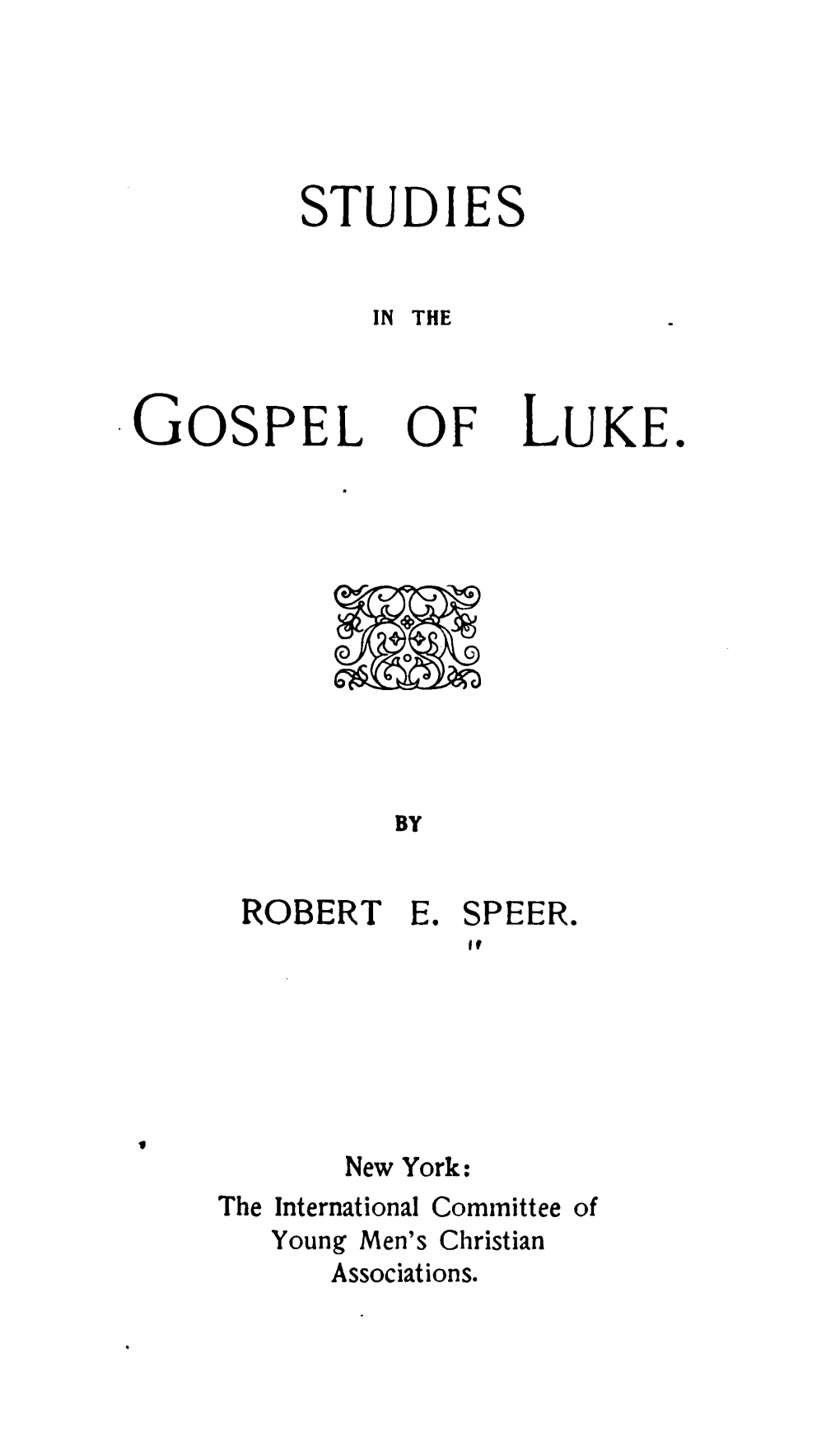 Studies in the Gospel of Luke