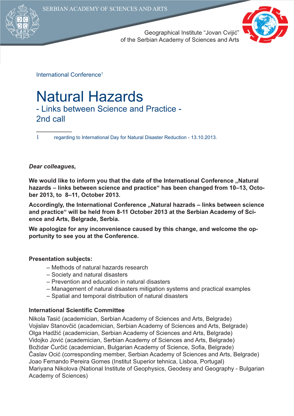 Natural Hazards - Links Between Science and Practice - 2Nd Call