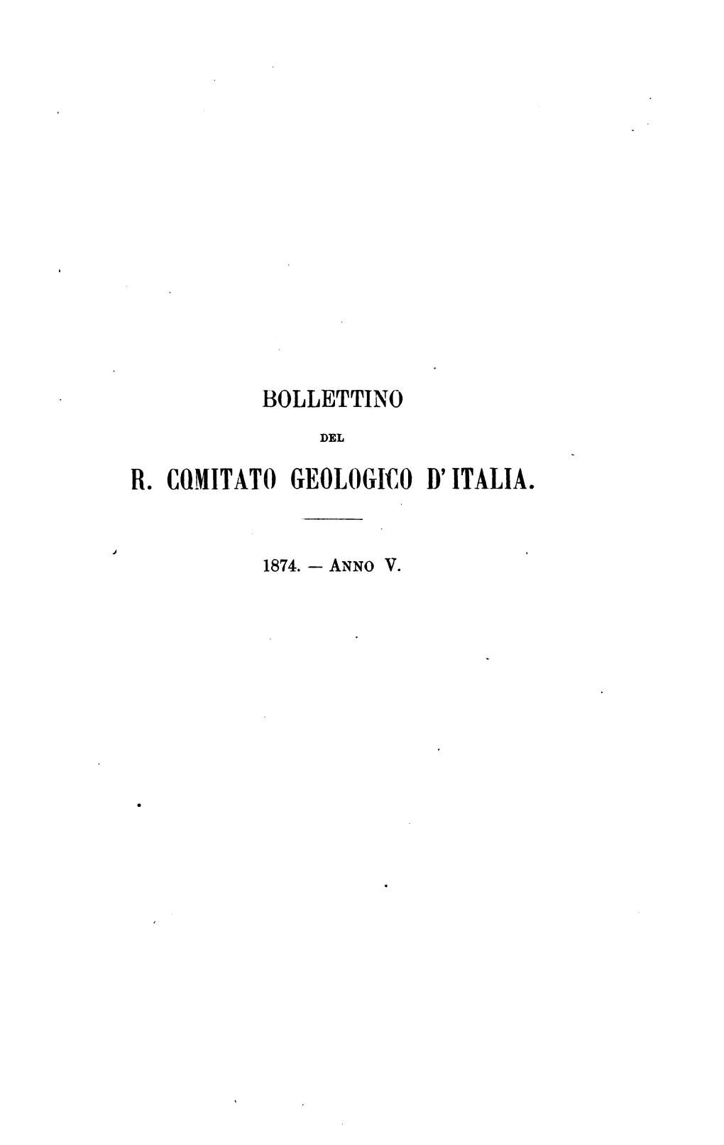 Bollettino Del R. Comitato Geologico D'itlaia