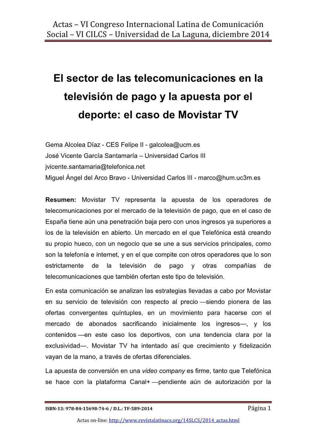 El Sector De Las Telecomunicaciones En La Televisión De Pago Y La Apuesta Por El Deporte: El Caso De Movistar TV
