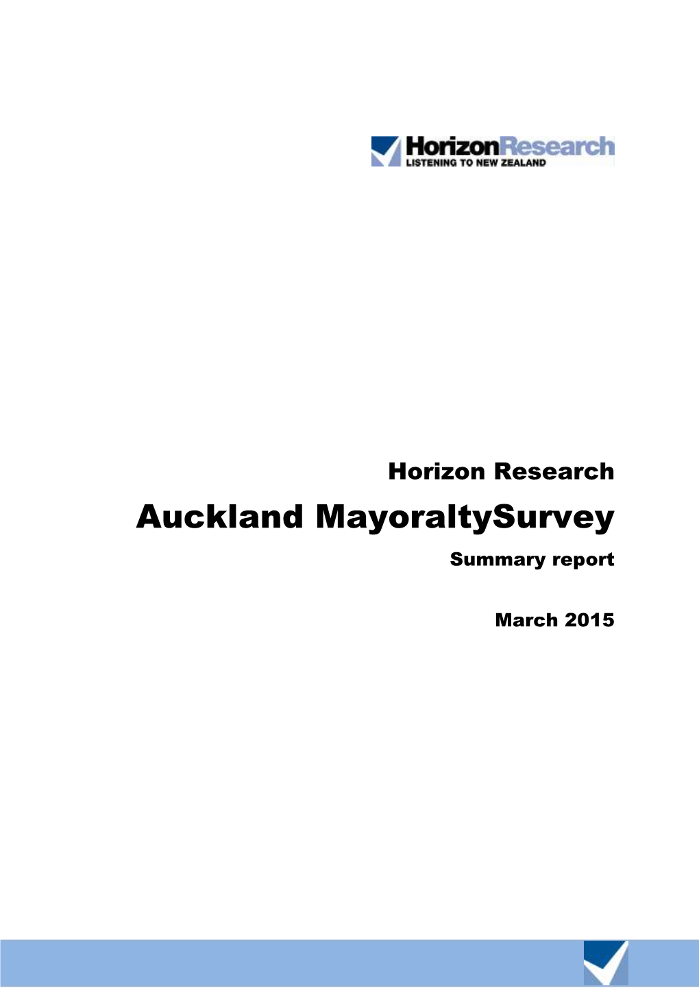 Auckland Mayoraltysurvey Summary Report