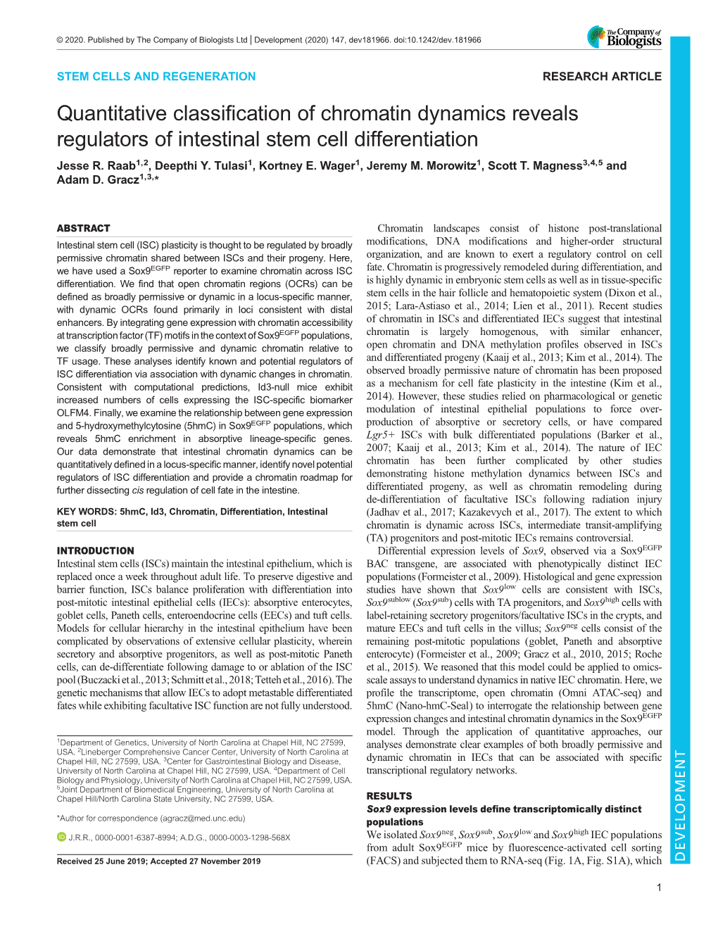 Quantitative Classification of Chromatin Dynamics Reveals Regulators of Intestinal Stem Cell Differentiation Jesse R