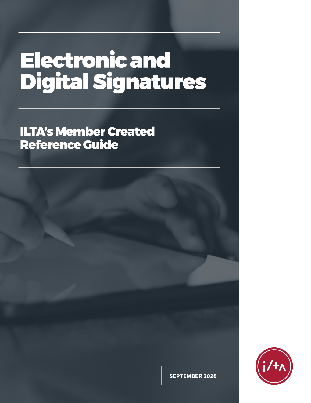 Electronic and Digital Signatures Reference Guide