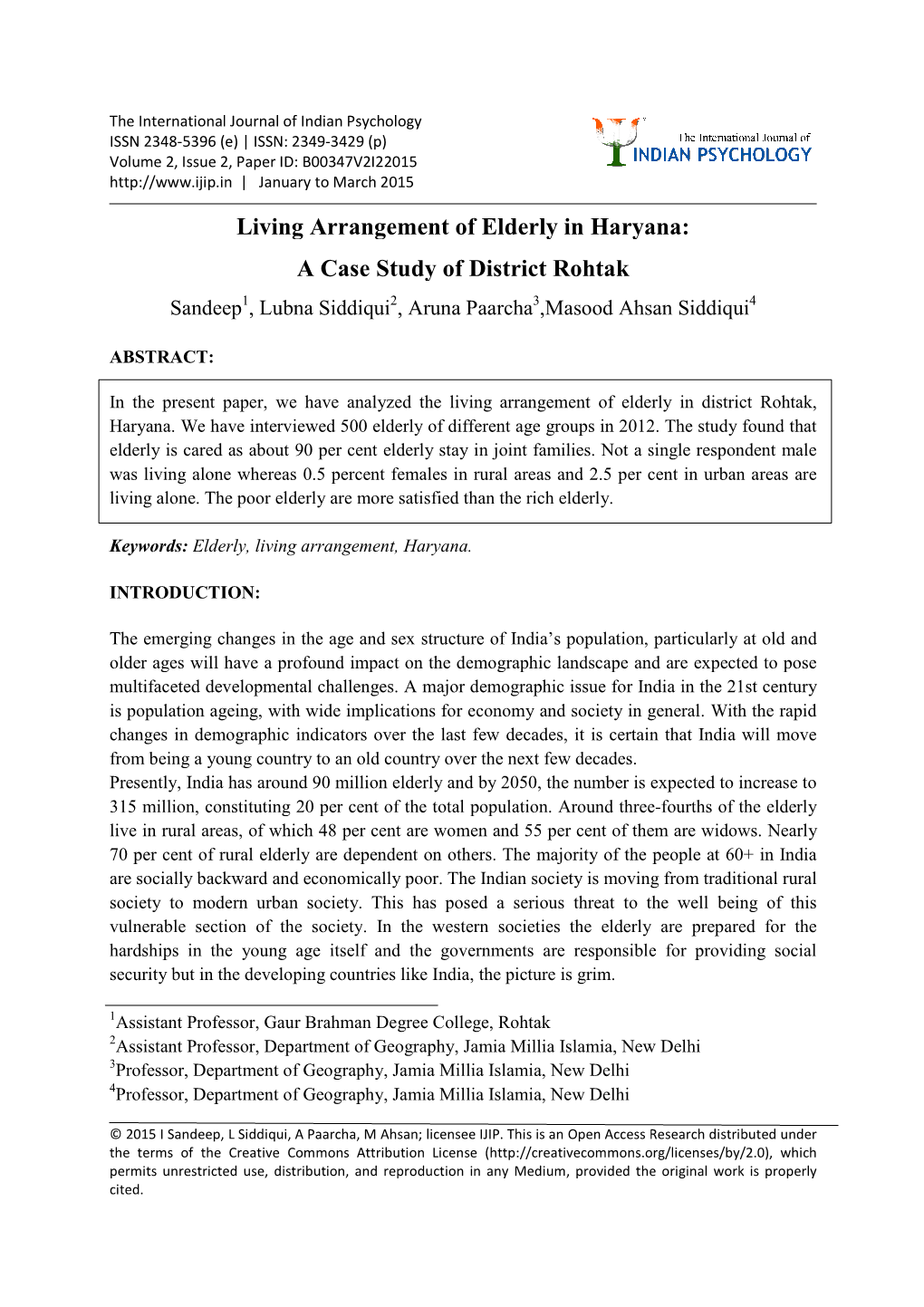 Living Arrangement of Elderly in Haryana: a Case Study of District Rohtak Sandeep 1, Lubna Siddiqui 2, Aruna Paarcha 3,Masood Ahsan Siddiqui 4