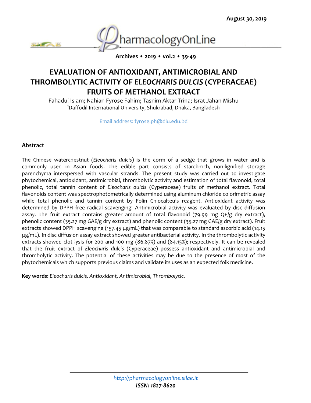 Evaluation of Antioxidant, Antimicrobial and Thrombolytic Activity of Eleocharis Dulcis (Cyperaceae) Fruits of Methanol Extract
