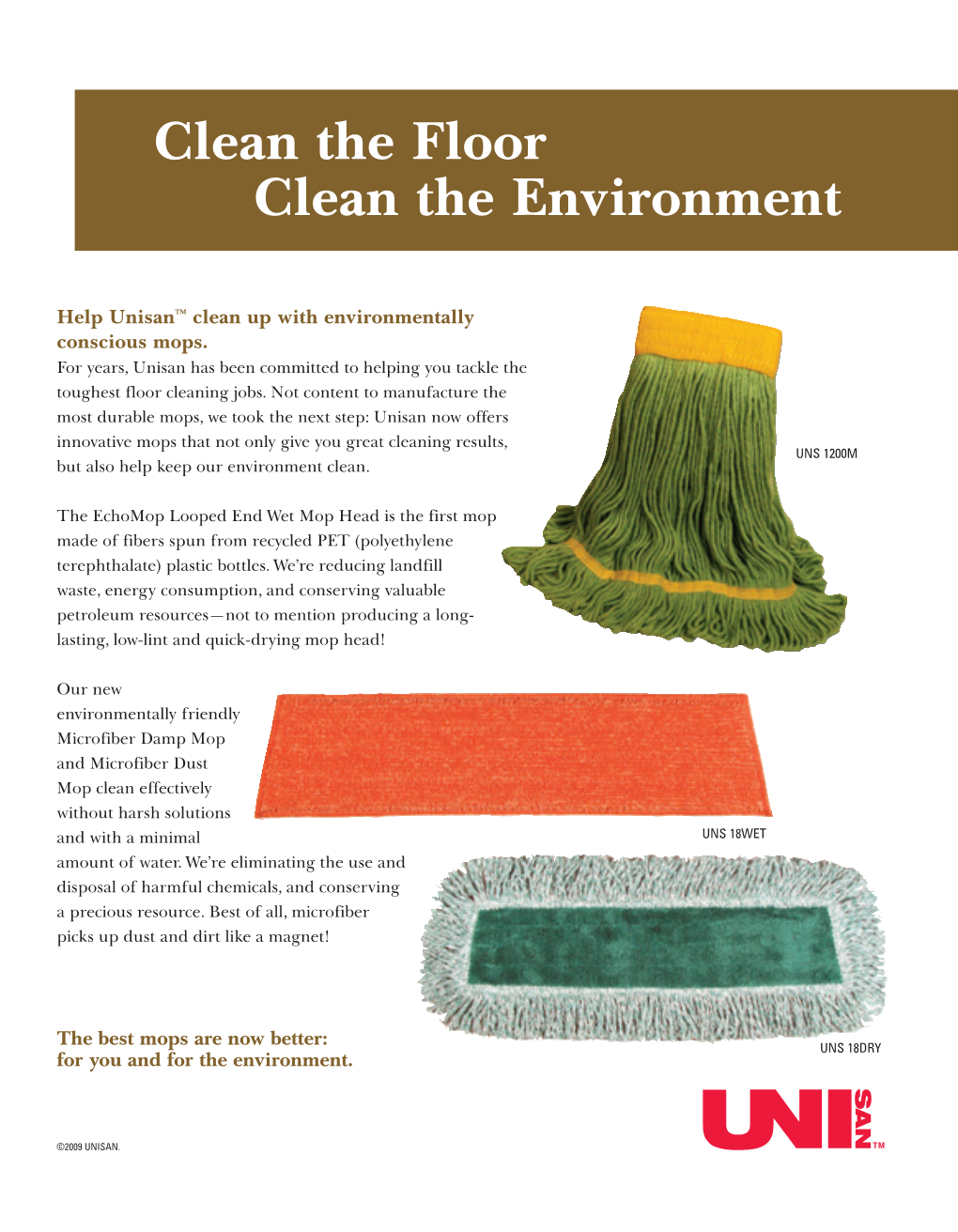 Clean the Floor Clean the Environment