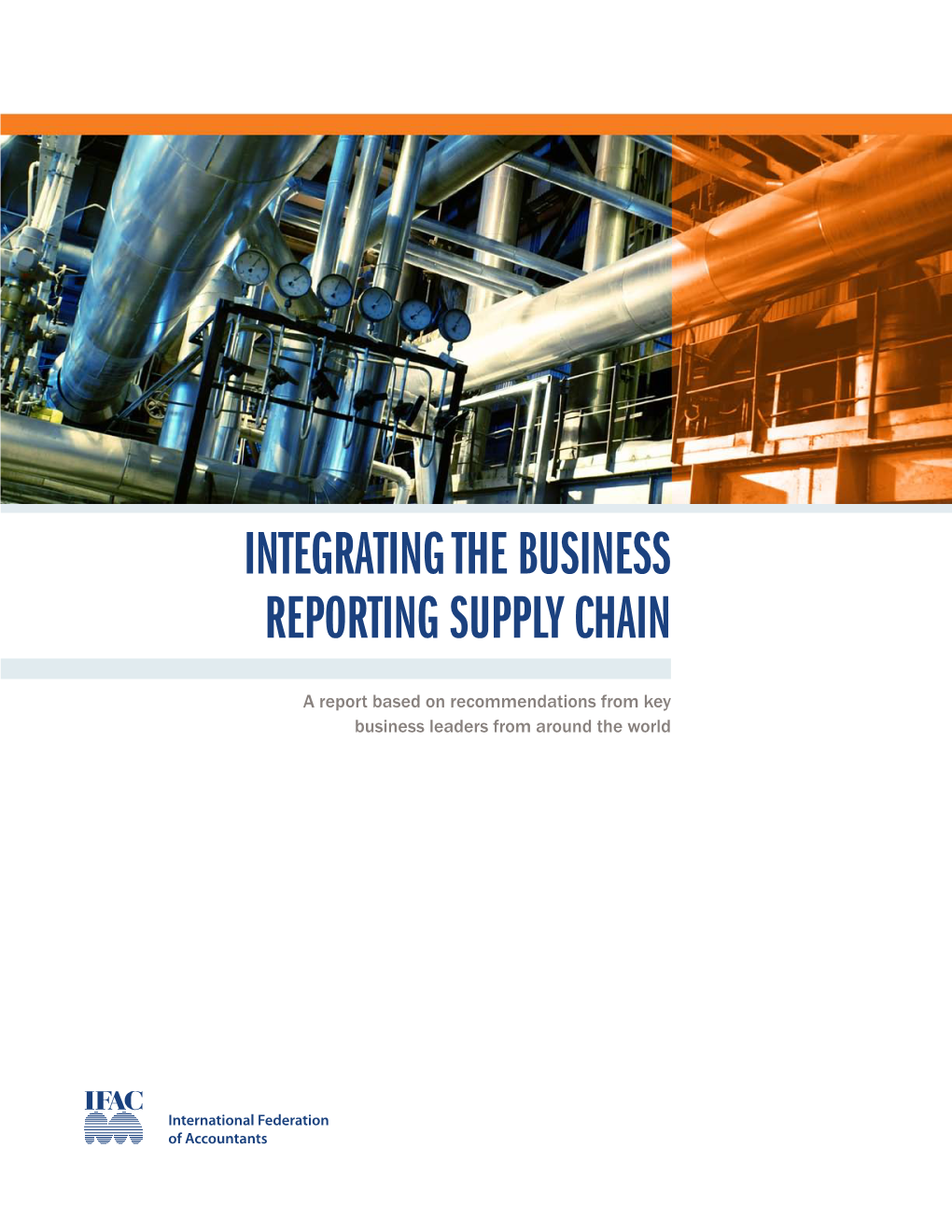 Integrating the Business Reporting Supply Chain