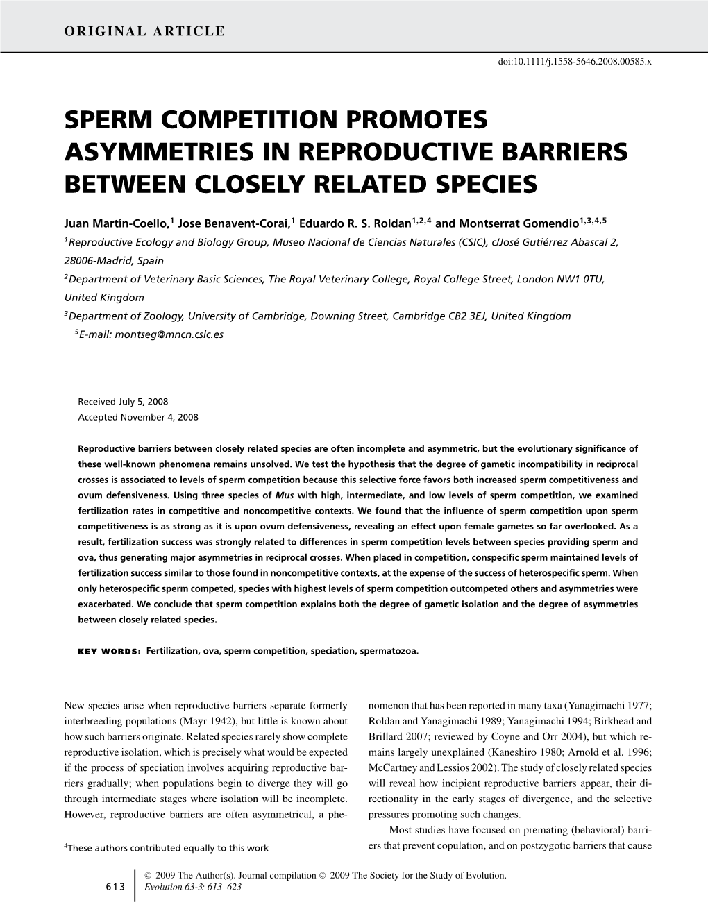 Sperm Competition Promotes Asymmetries in Reproductive Barriers Between Closely Related Species