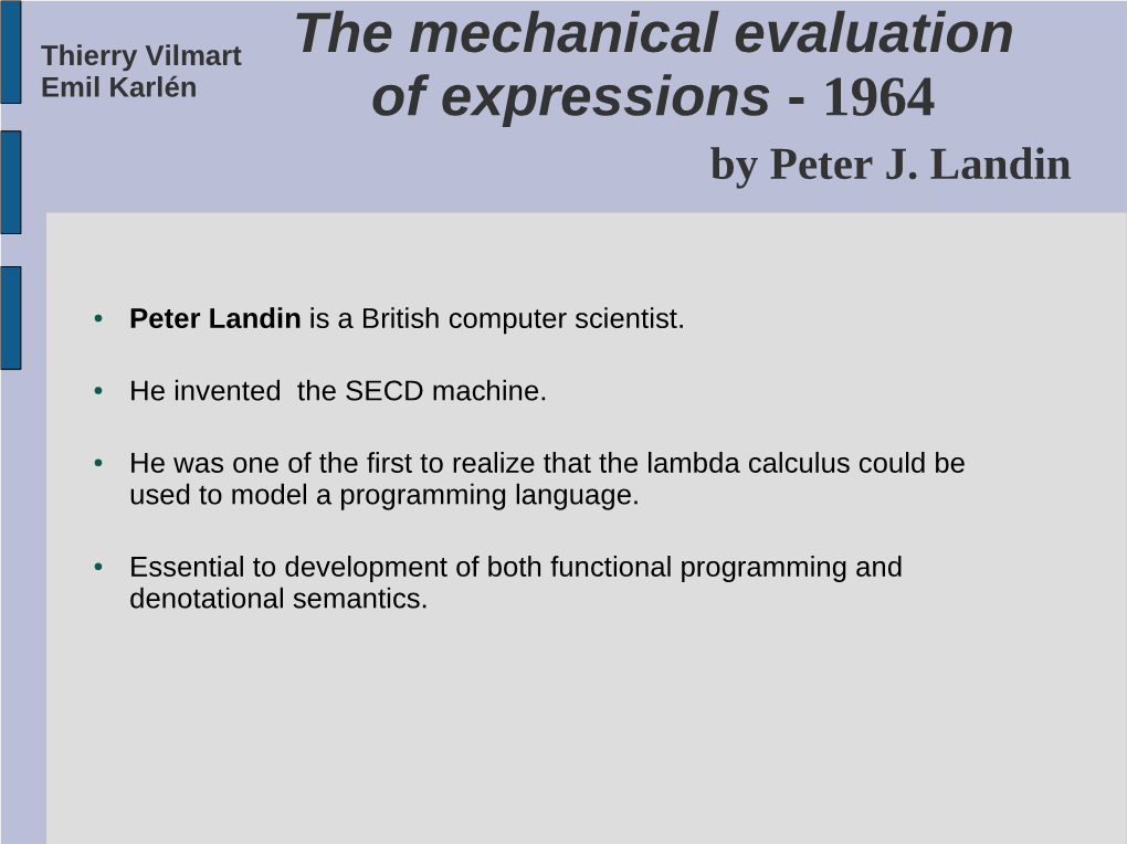 The Mechanical Evaluation of Expressions – Peter J