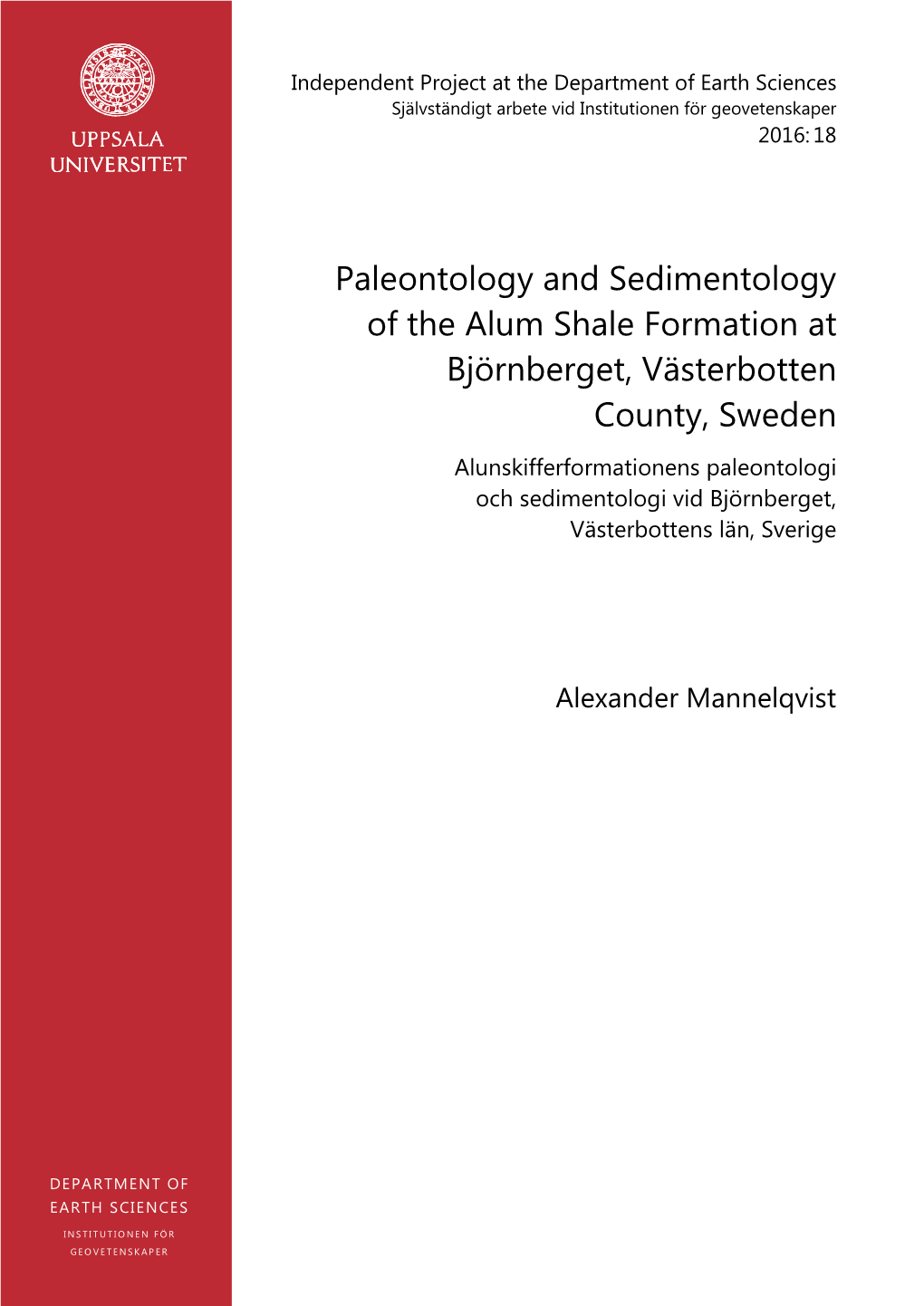 Paleontology and Sedimentology of the Alum Shale Formation At