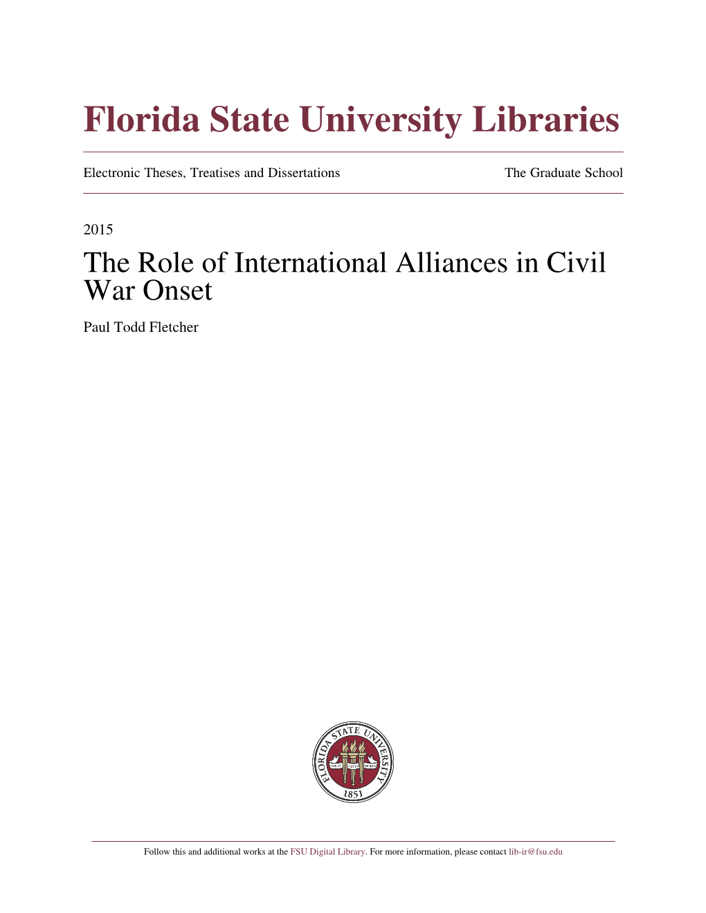 The Role of International Alliances in Civil War Onset Paul Todd Fletcher