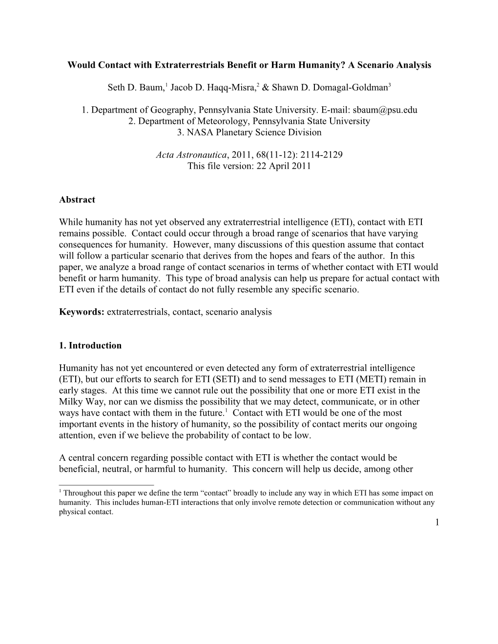 Would Contact with Extraterrestrials Benefit Or Harm Humanity? a Scenario Analysis