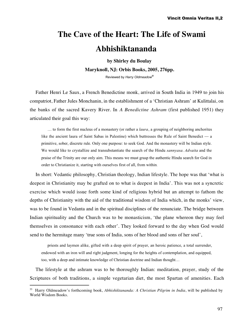 The Cave of the Heart: the Life of Swami Abhishiktananda