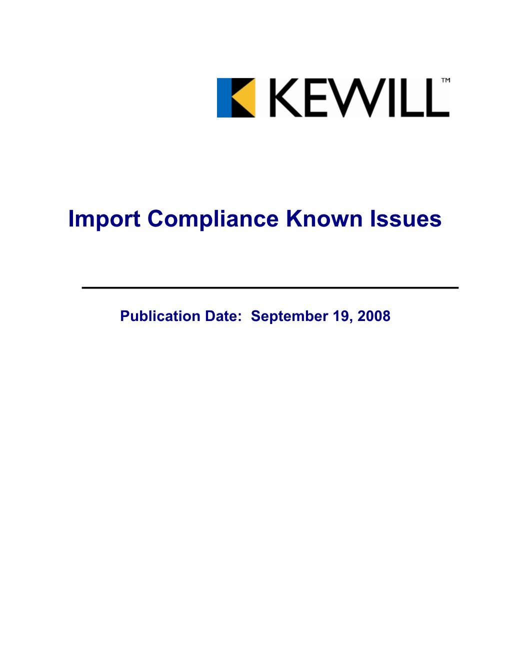 Import Compliance Release Notes-Known Issues