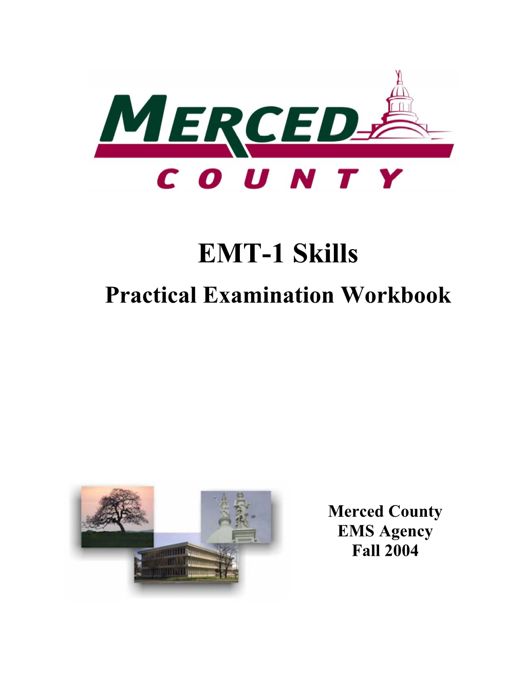 EMT-1 Skills