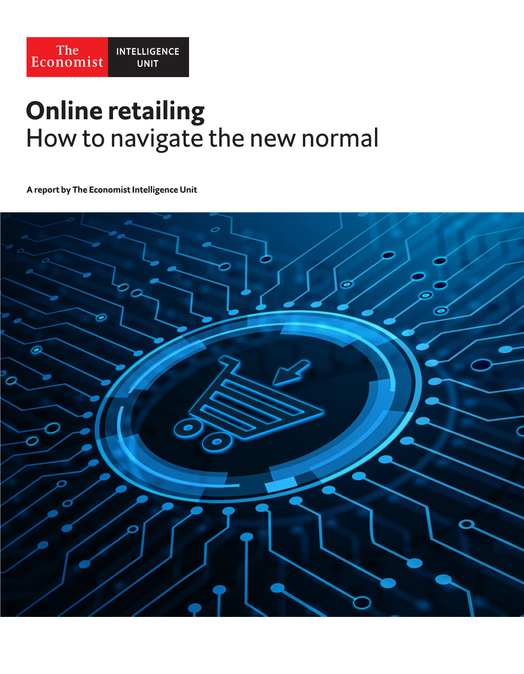 Online Retailing How to Navigate the New Normal