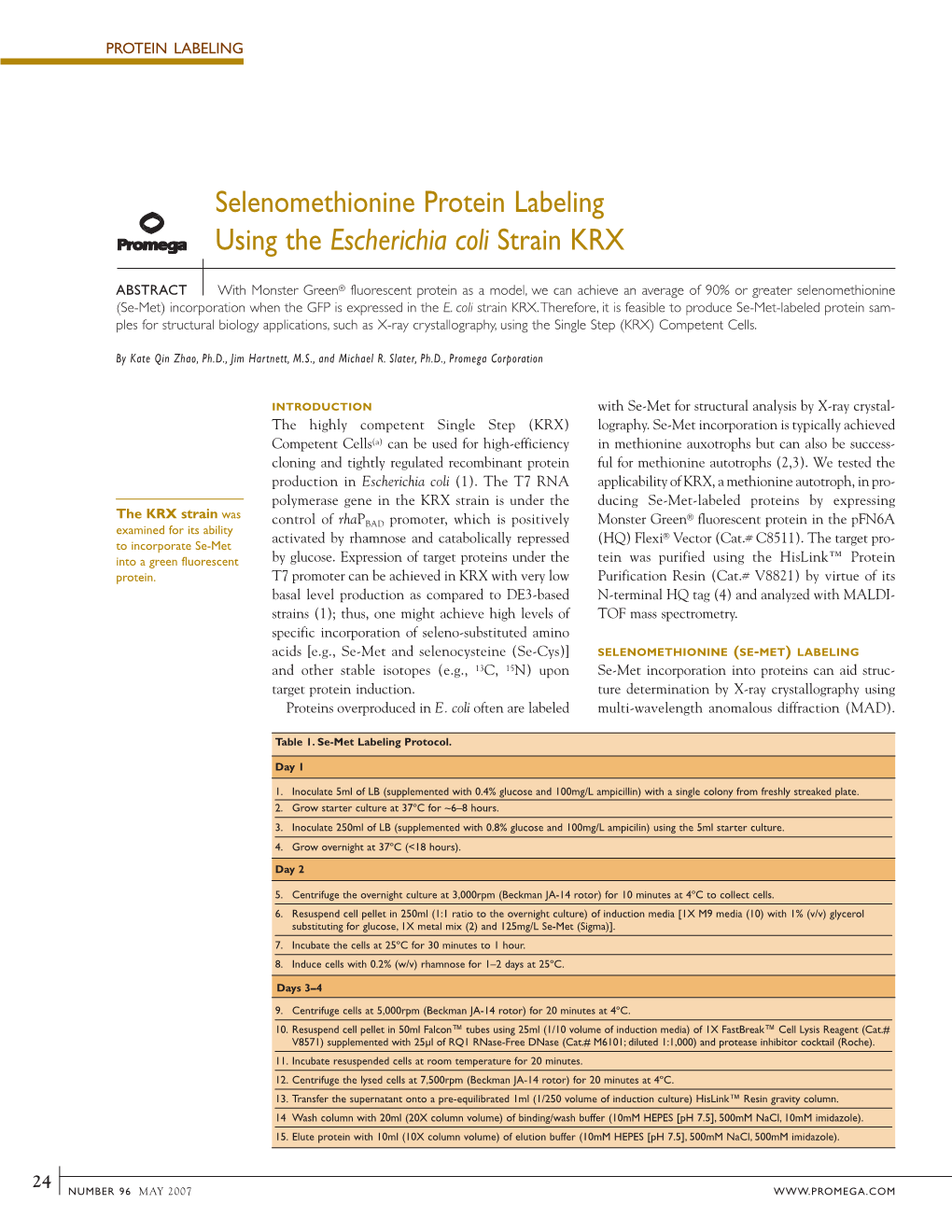 Selenomethionine Protein Labeling Using the Escherichia Coli Strain KRX