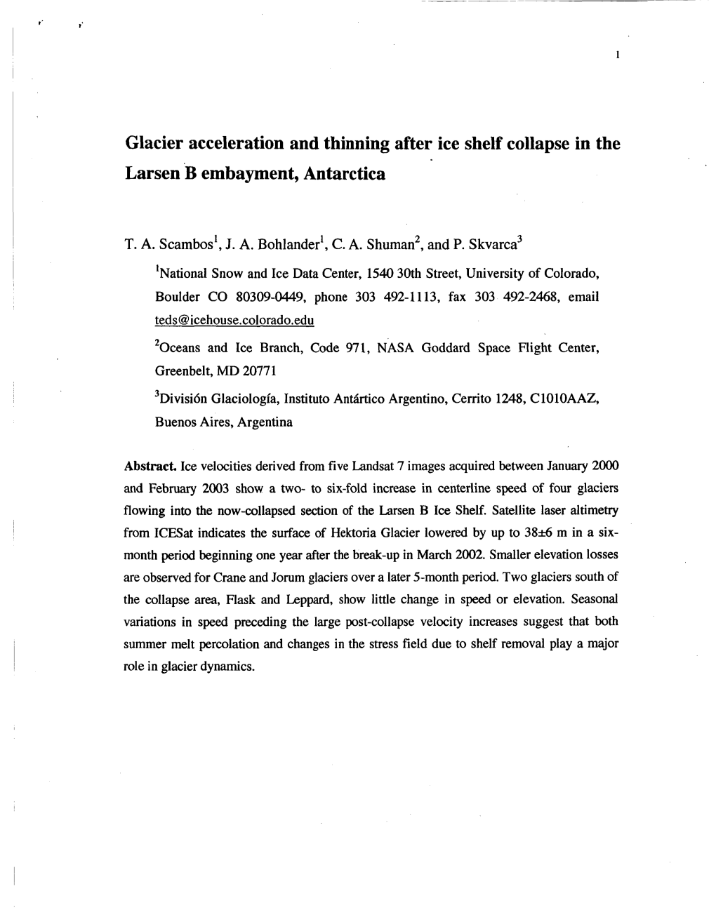 Glacier Acceleration and Thinning After Ice Shelf Collapse in the Larsen B Embayment, Antarctica