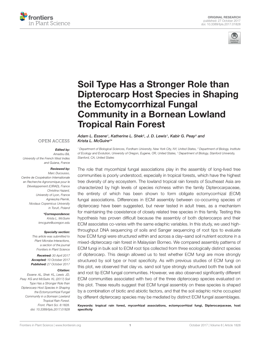 Soil Type Has a Stronger Role Than Dipterocarp Host Species in Shaping the Ectomycorrhizal Fungal Community in a Bornean Lowland Tropical Rain Forest