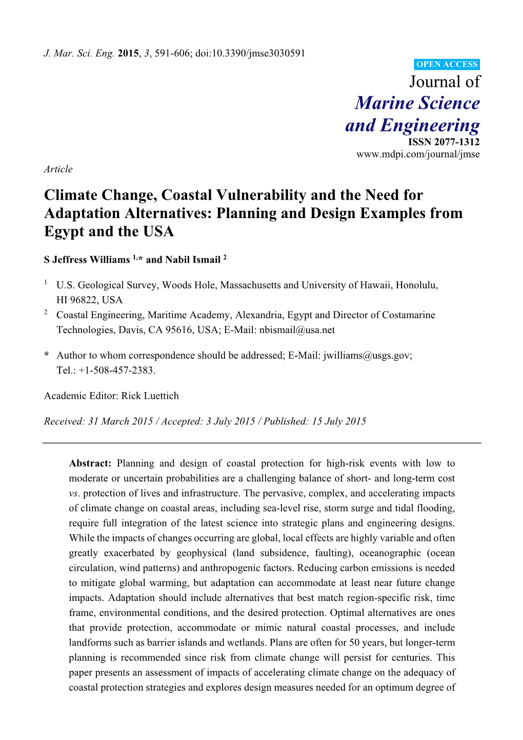 Climate Change, Coastal Vulnerability and the Need for Adaptation Alternatives: Planning and Design Examples from Egypt and the USA