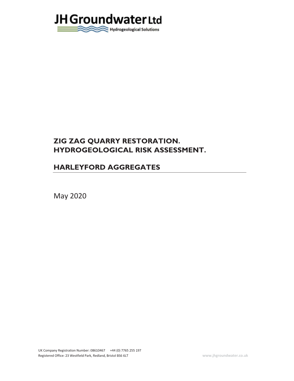 Zig Zag Quarry Restoration. Hydrogeological Risk Assessment