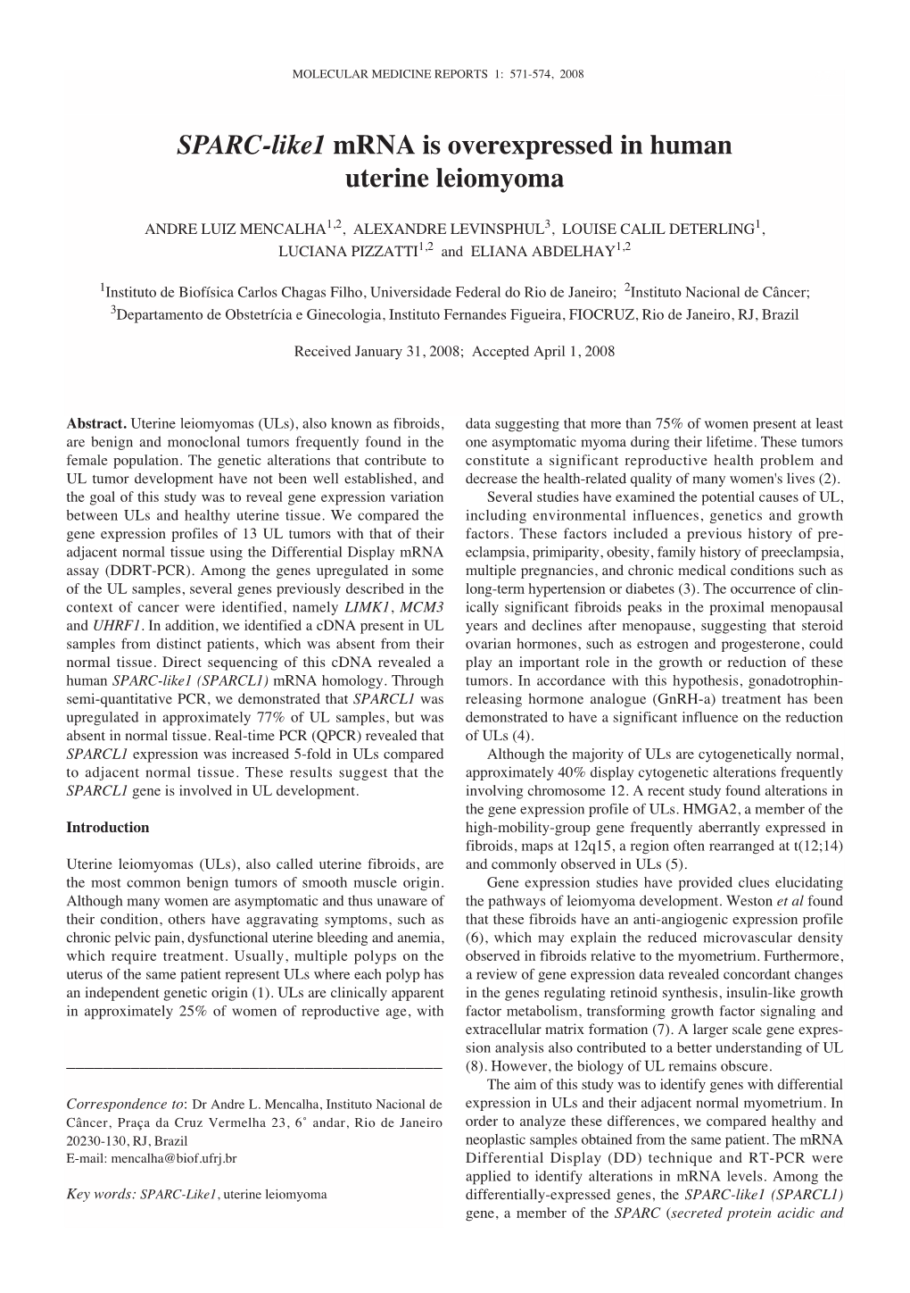 SPARC-Like1 Mrna Is Overexpressed in Human Uterine Leiomyoma