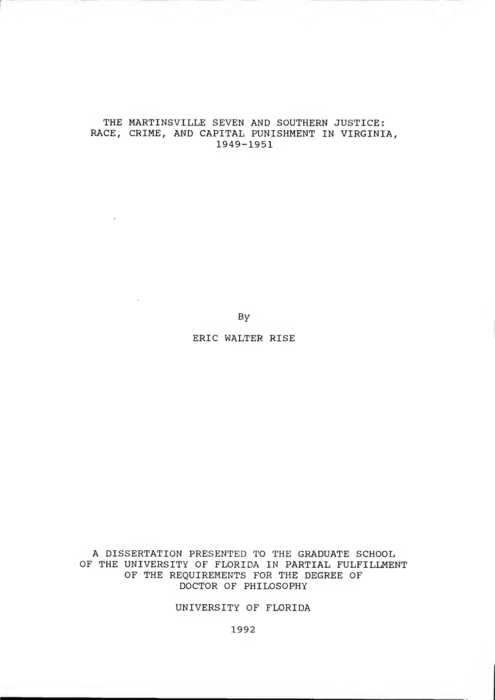 Martinsville Seven and Southern Justice: Race, Crime, and Capital Punishment in Virginia, 1949-1951