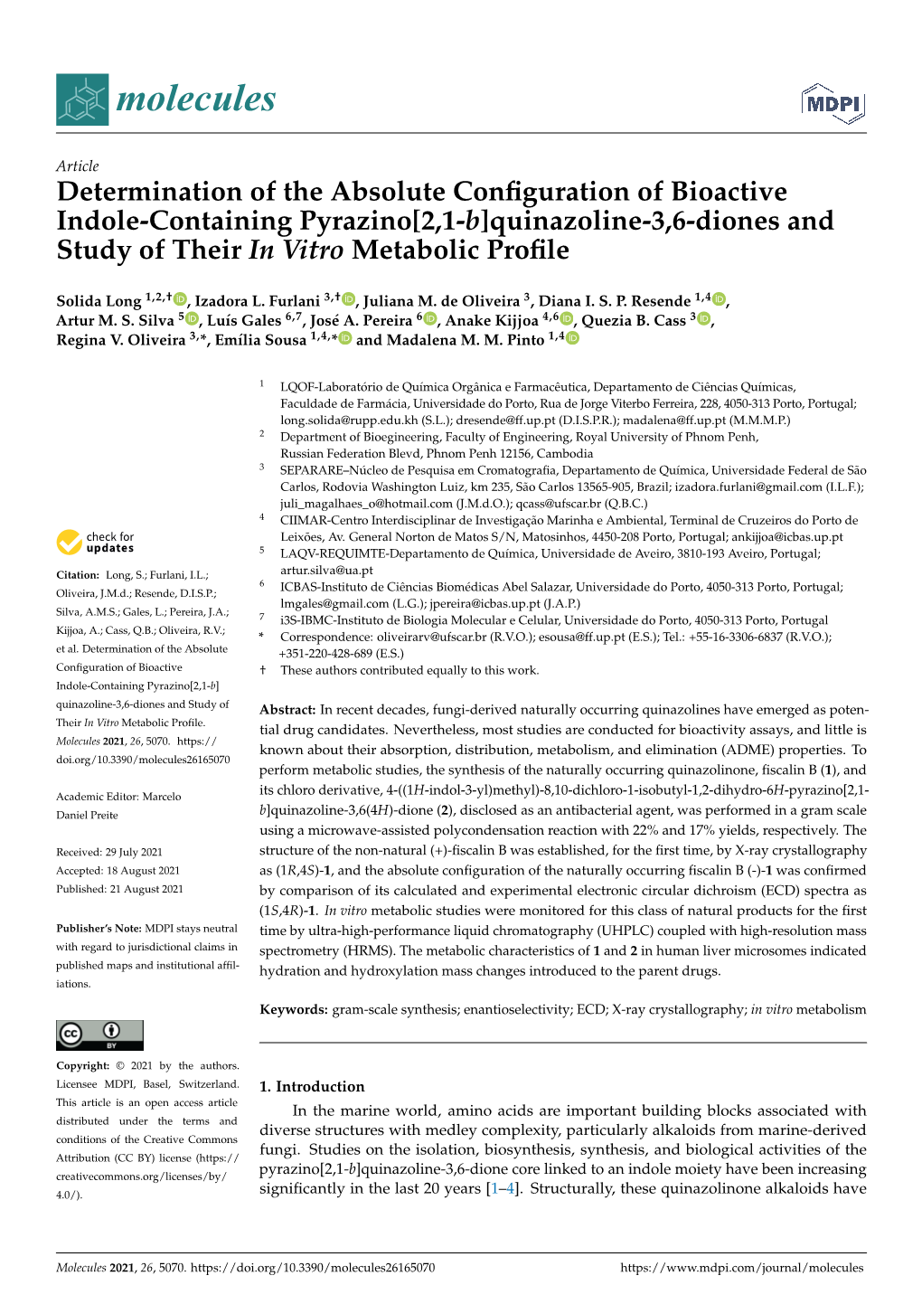 Determination of the Absolute Configuration of Bioactive Indole-Containing Pyrazino[2,1-B]Quinazoline-3,6-Diones and Study of Th
