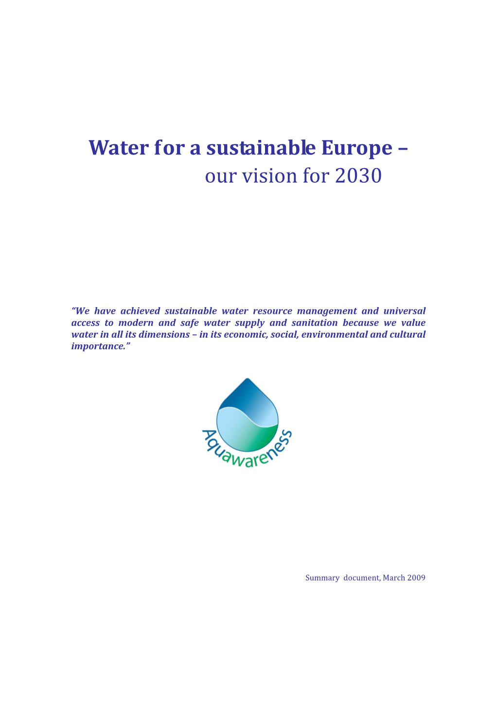 Water for a Sustainable Europe – Our Vision for 2030