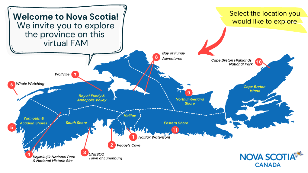 Nova Scotia! We Invite You to Explore the Province on This Virtual