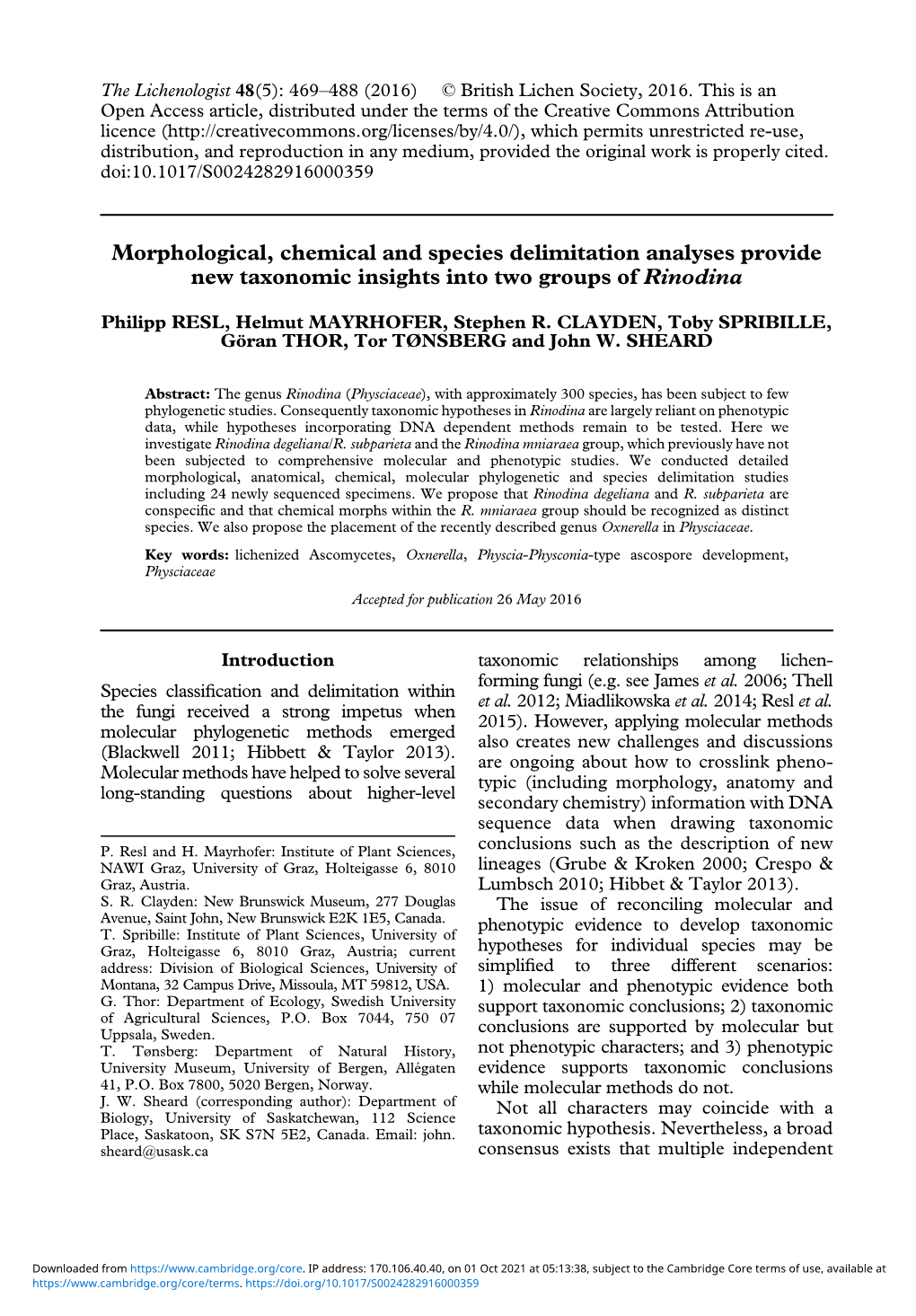 Morphological, Chemical and Species Delimitation Analyses Provide New Taxonomic Insights Into Two Groups of Rinodina