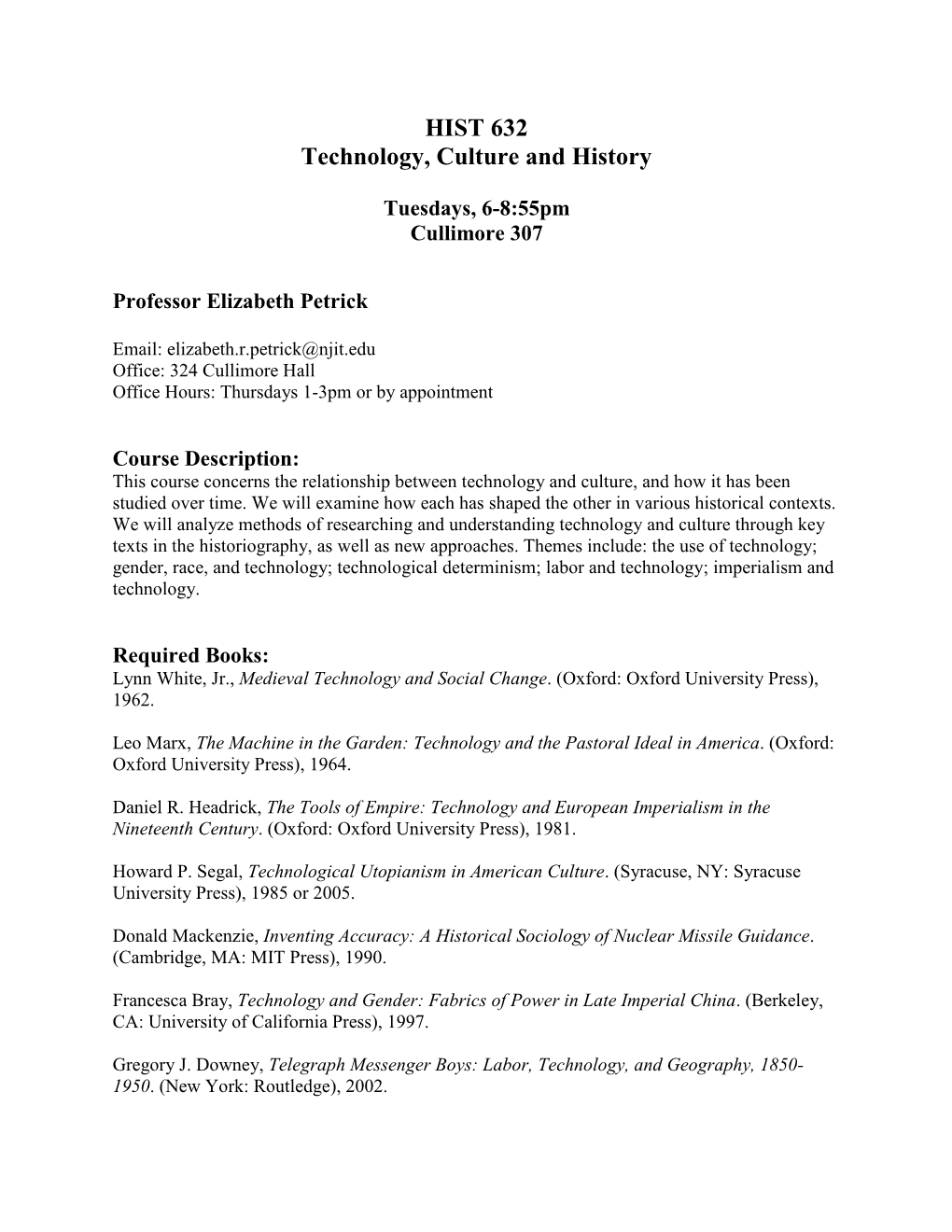 HIST 632 Technology, Culture and History