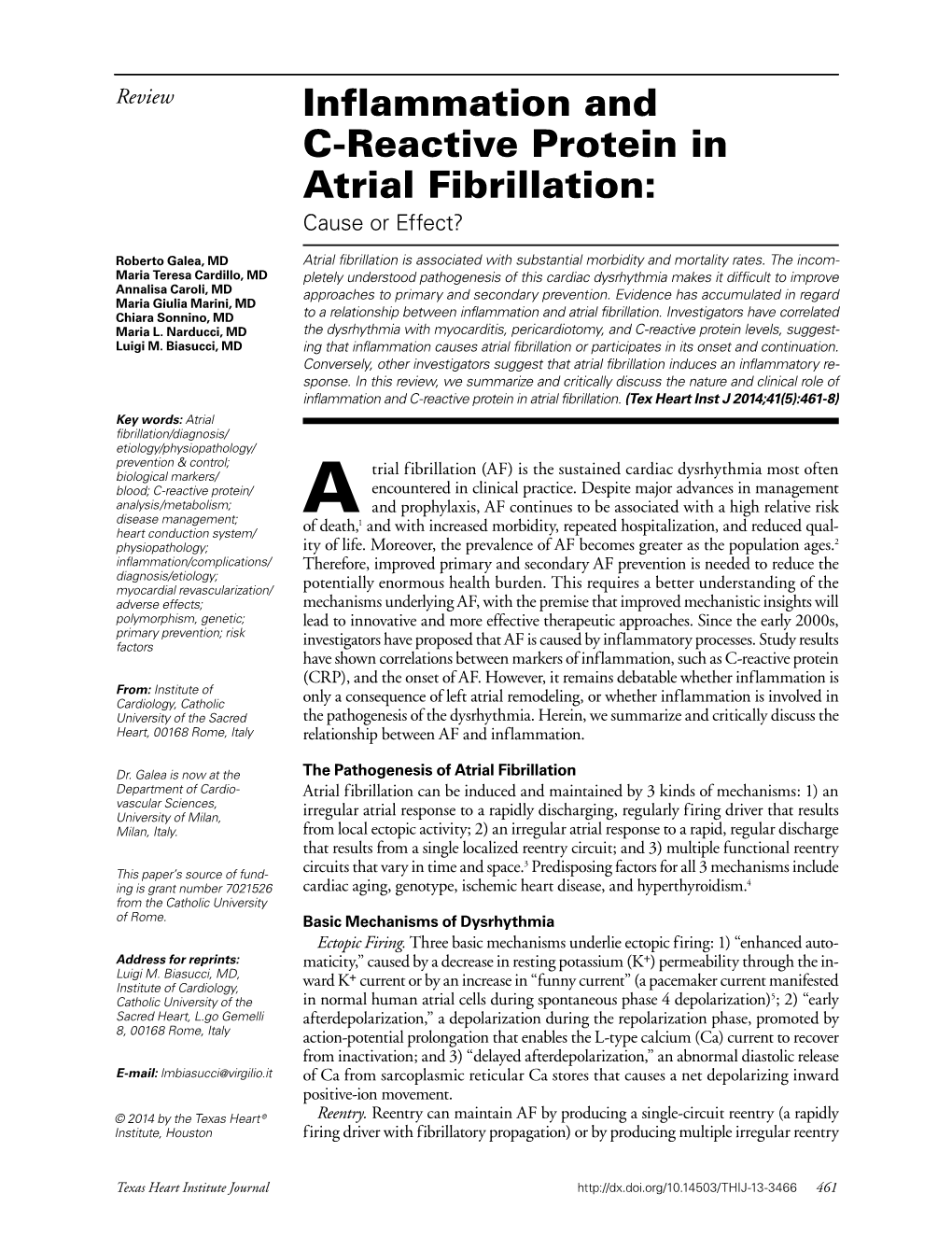 Inflammation and C-Reactive Protein in Atrial Fibrillation: Cause Or Effect?