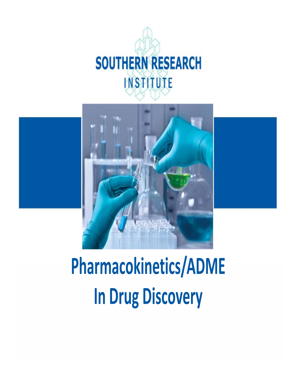 Pharmacokinetics/ADME in Drug Discovery an Example