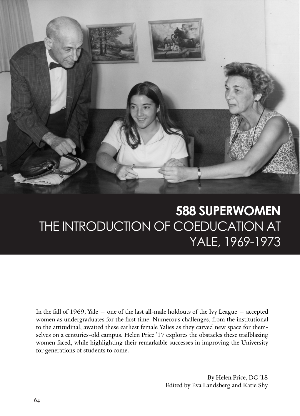 588 Superwomen the Introduction of Coeducation at Yale, 1969-1973