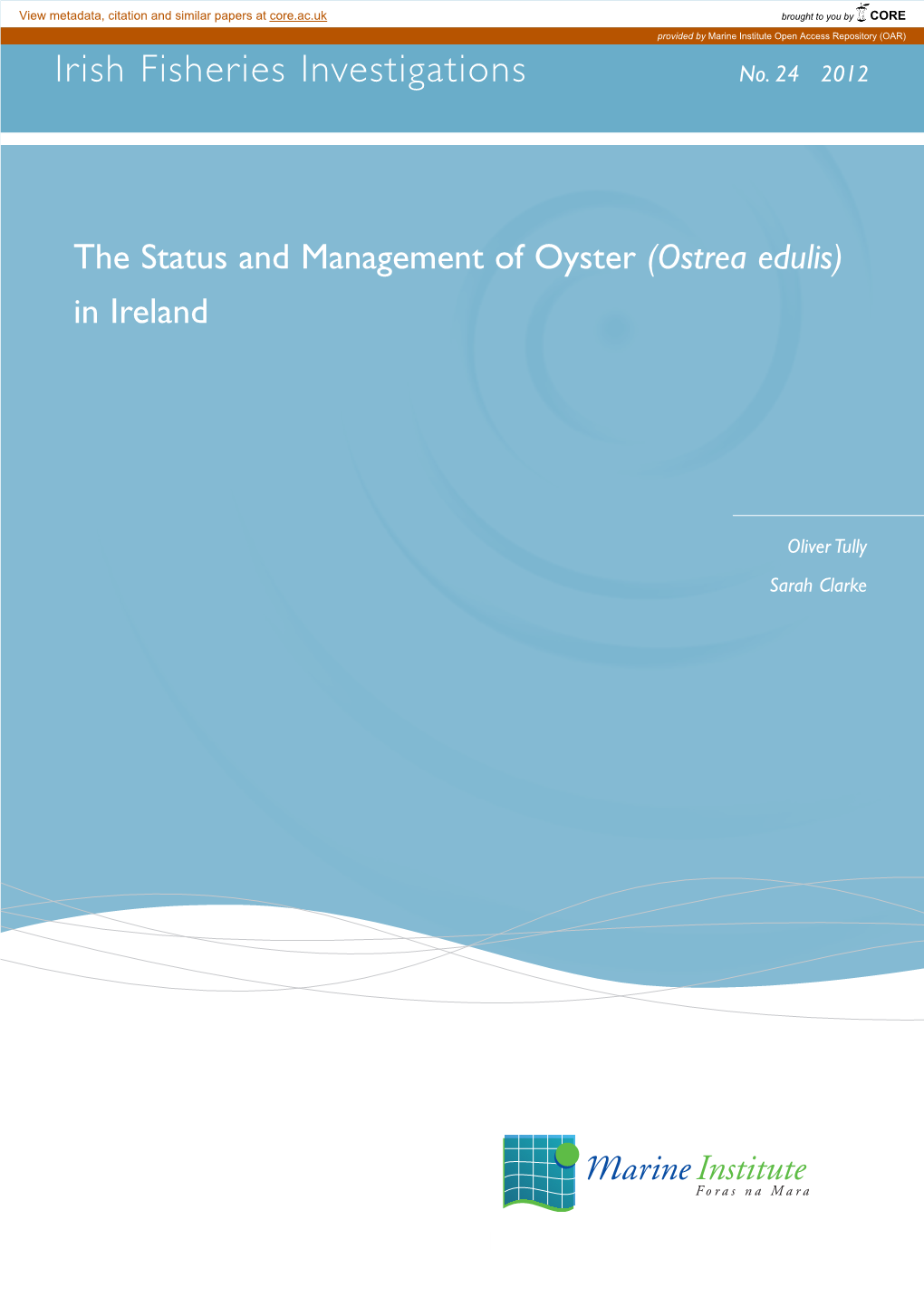 The Status and Management of Oyster (Ostrea Edulis) in Ireland