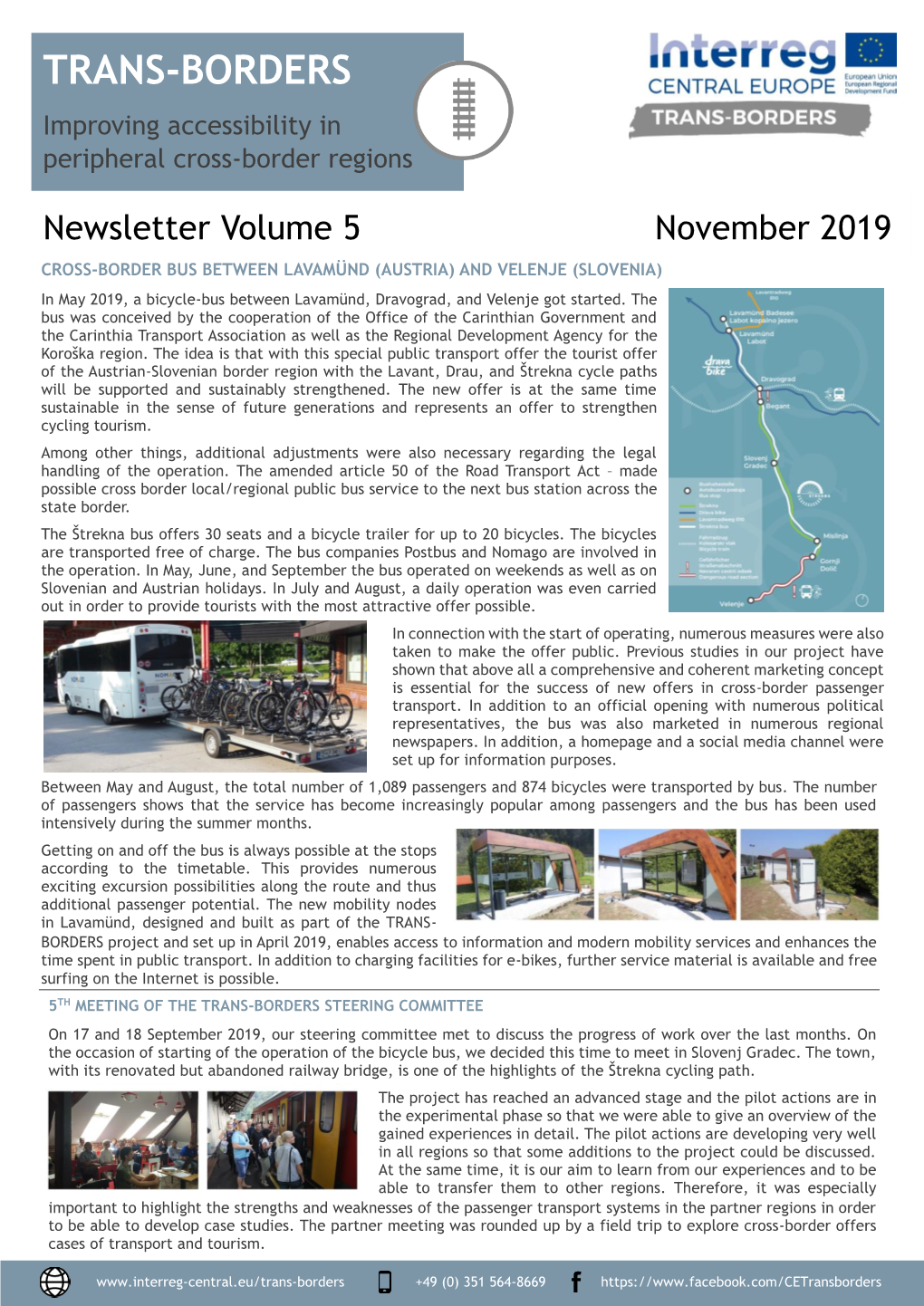 November 2019 CROSS -BORDER BUS BETWEEN LAVAMÜND (AUSTRIA) and VELENJE (SLOVENIA) in May 2019, a Bicycle-Bus Between Lavamünd, Dravograd, and Velenje Got Started