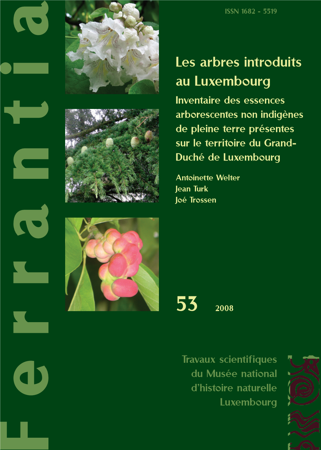 Les Arbres Introduits Au Luxembourg