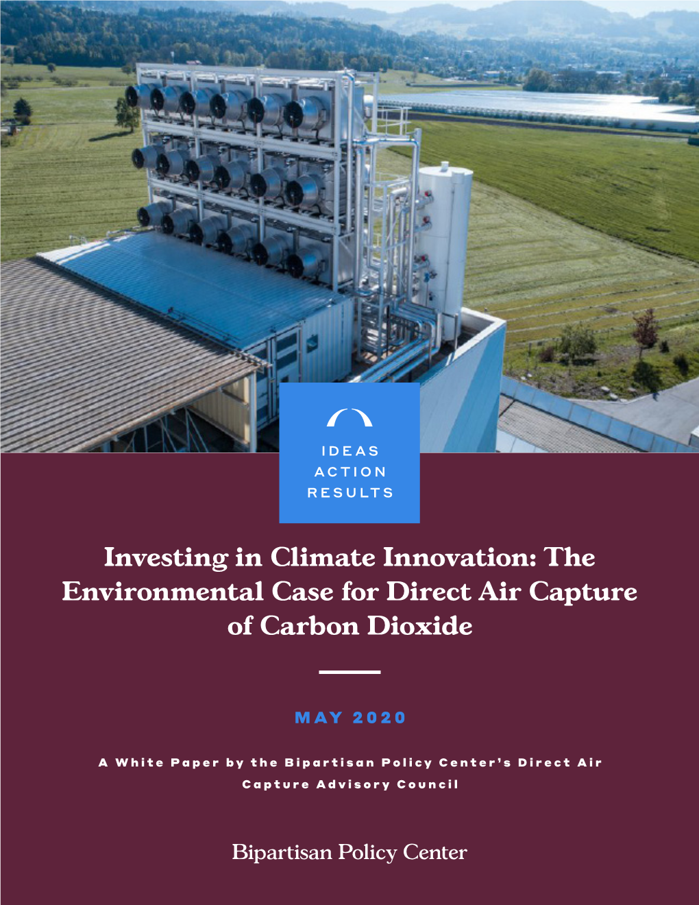 The Environmental Case for Direct Air Capture of Carbon Dioxide