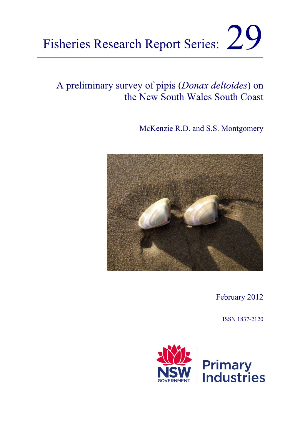 A Preliminary Survey of Pipis (Donax Deltoides) on the New South Wales South Coast