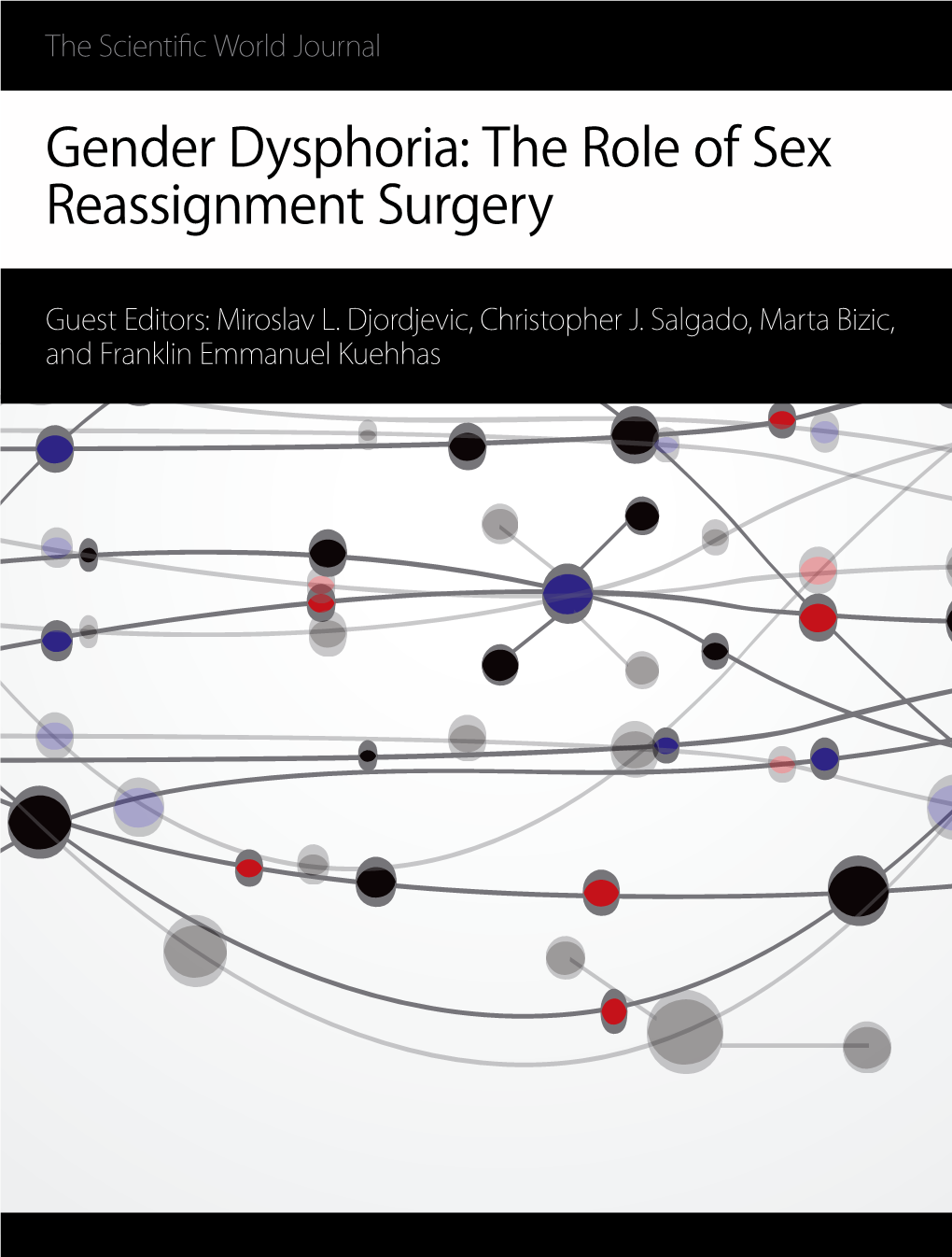 Gender Dysphoria: the Role of Sex Reassignment Surgery