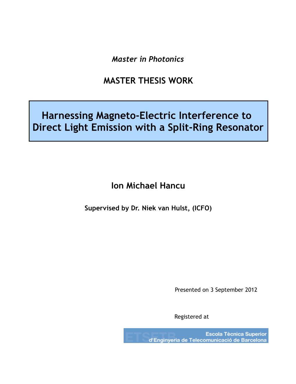 Harnessing Magneto-Electric Interference to Direct Light Emission with a Split-Ring Resonator